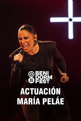 Benidorm Fest - María Peláe canta “Remitente” en la final