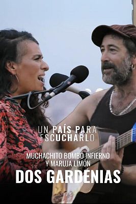 Un país para escucharlo - 'Dos gardenias' de Muchachito Bombo Infierno y Maruja Límón