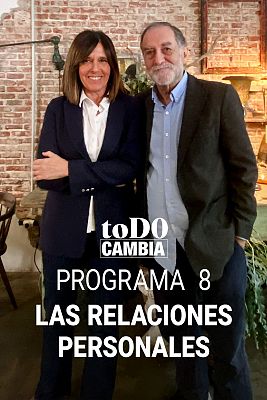 Todo cambia - Las relaciones personales