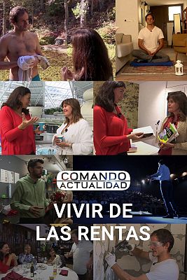 Comando Actualidad - Vivir de las rentas