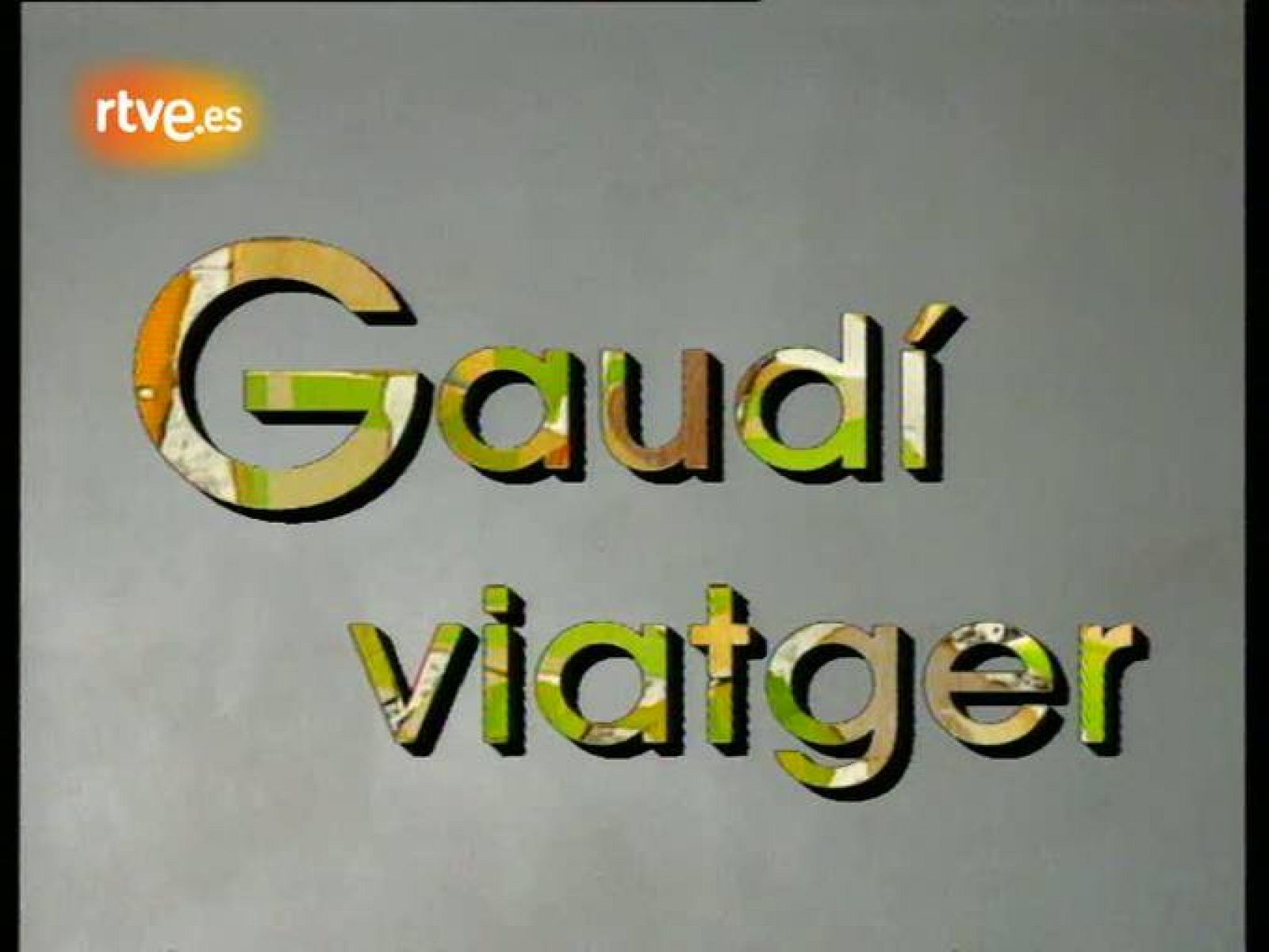 Arxiu TVE Catalunya - Gaudiana - Gaudí viatger