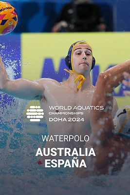 Waterpolo - Campeonato del Mundo masculino. 1ª Fase: Australia - España