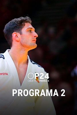 Objetivo París 2024 - Objetivo París - Programa 2