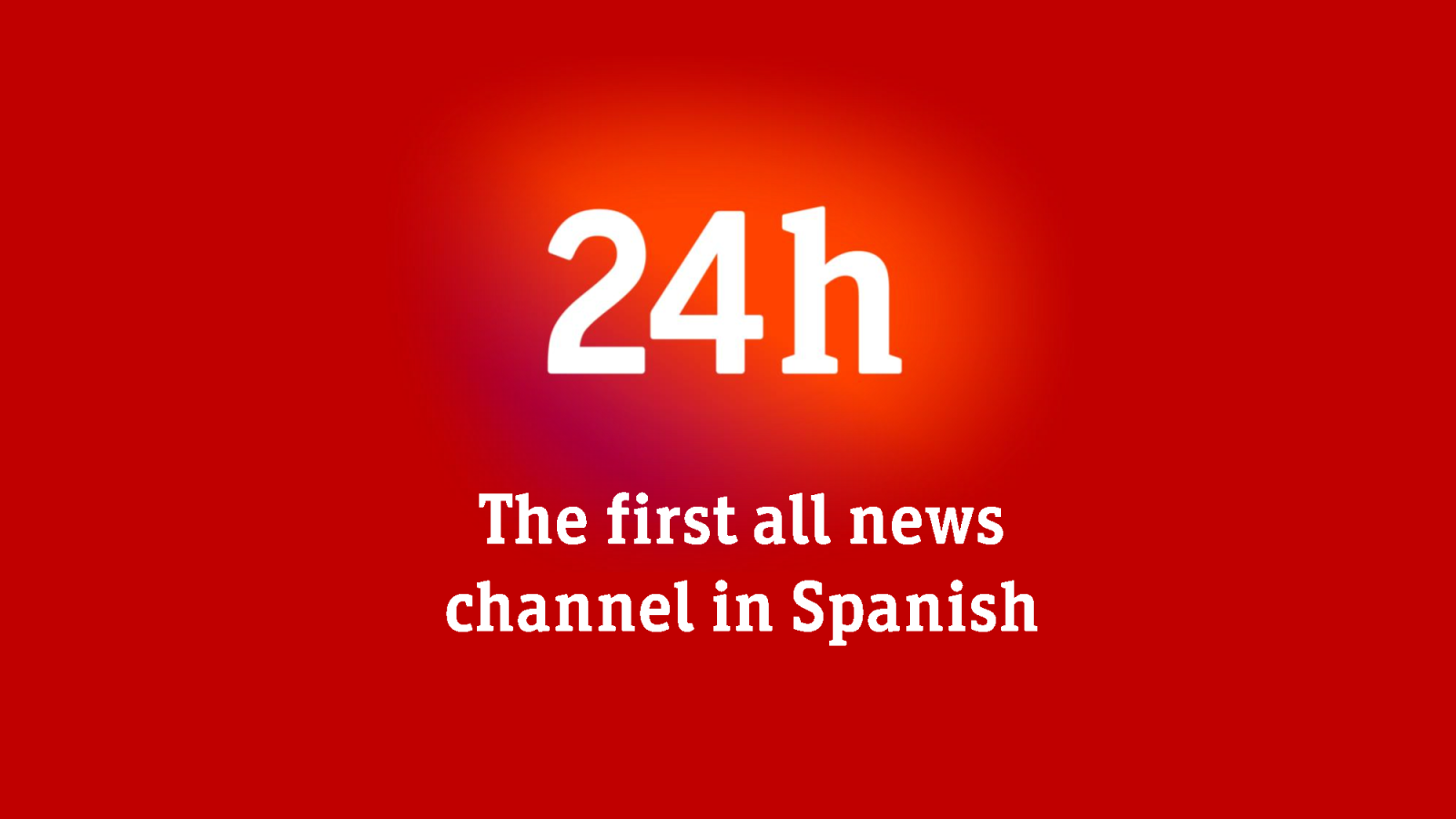 24h - Comercial Internacional RTVE | Ver