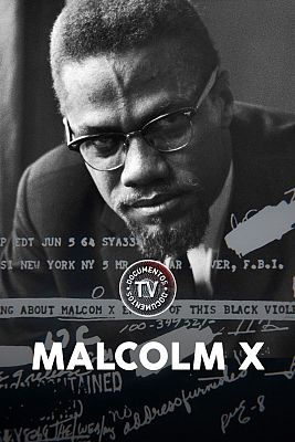 Documentos TV - Malcolm X