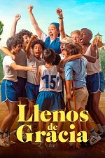 Poster de Llenos de gracia