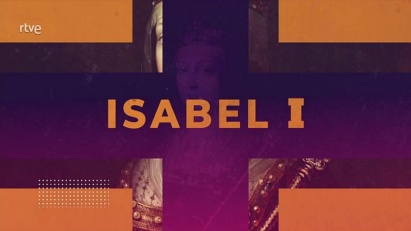 Isabel I de Castilla es la segunda finalista de 'El mejor de la historia'