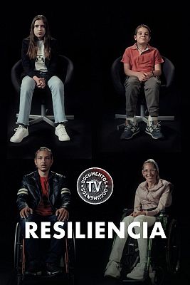 Documentos TV - Resiliencia