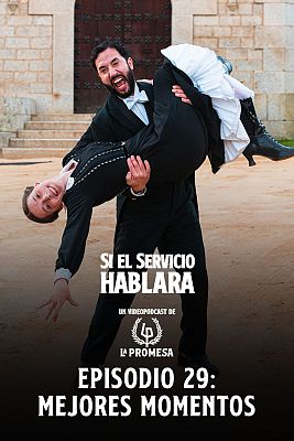 Si el servicio hablara ... - Episodio 29: Mejores momentos