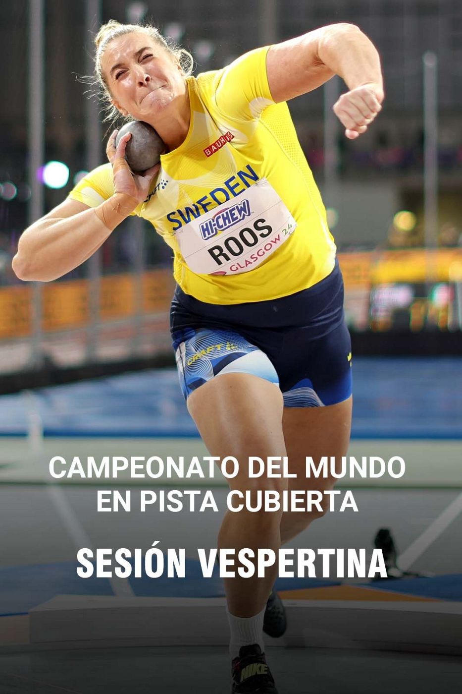Atletismo - Campeonato del Mundo pista cubierta sesión vespertina - ver ahora
