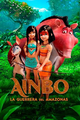 Ainbo, la guerrera del amazonas