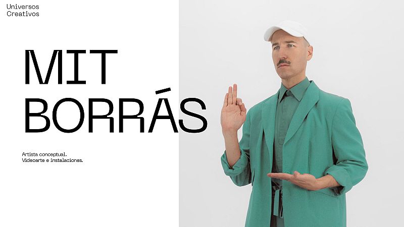 Mit Borrás | Universos Creativos