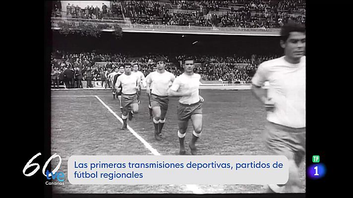 Especiales TVE Canarias - Televisión Española en Canarias cumple 60 años - 3