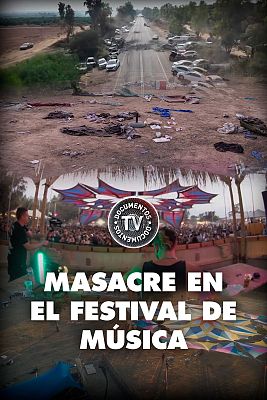 Documentos TV - Masacre en el festival de música
