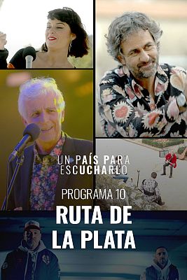 Un país para escucharlo - Ruta de la Plata
