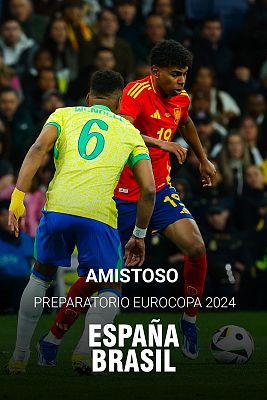 Fútbol - UEFA Amistoso Selección Absoluta Masculina: España - Brasil
