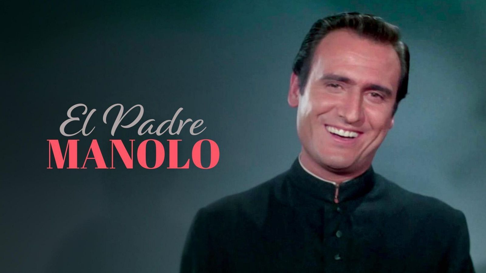 Cine de barrio - El padre Manolo (presentación) - ver ahora