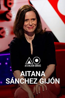 Atención obras - Aitana Sánchez-Gijón
