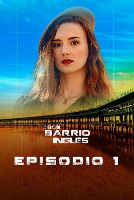 Operación Barrio inglés - Victoria a toda costa