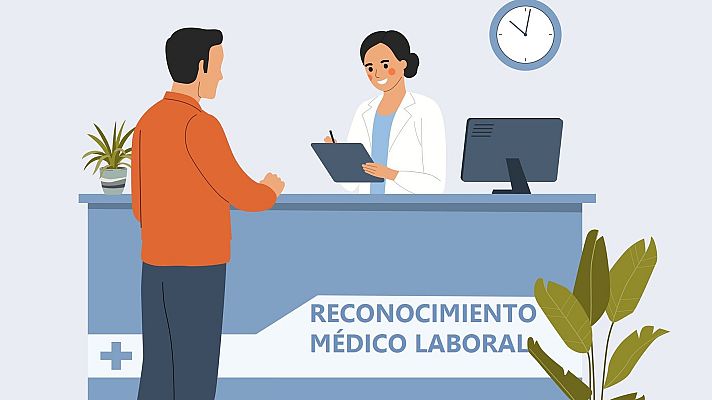 Aquí hay trabajo - El reconocimiento médico en la empresa