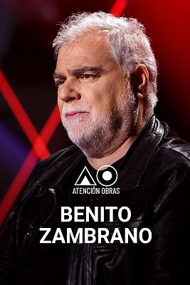 Atención obras - Benito Zambrano