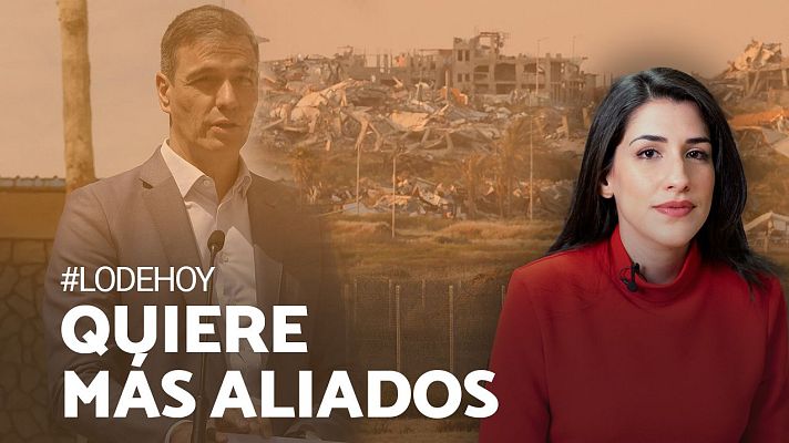 Modo Digital - Sánchez busca apoyos en la UE para reconocer al Estado palestino
