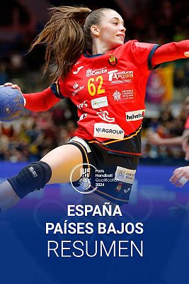 Preolímpico de balonmano | Resumen del España - Países Bajos