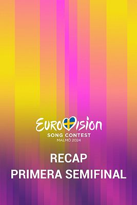 Eurovisión - Primera Semifinal de Eurovision 2024 (RECAP)