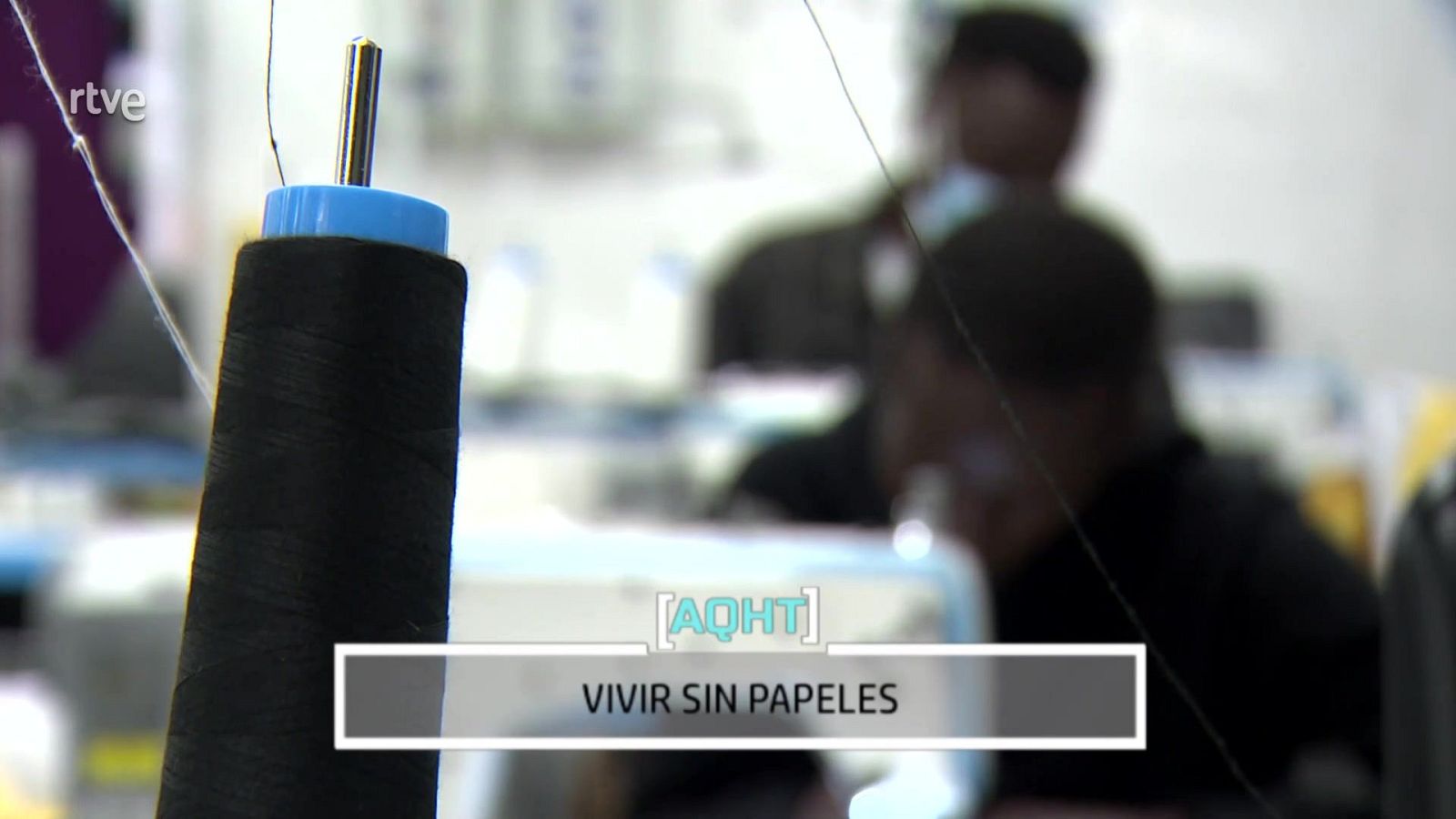 Vivir sin papeles - Aquí hay trabajo | Ver