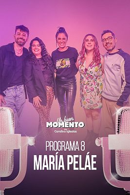 Un Buen Momento - María Peláe