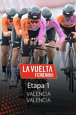 Ciclismo - Vuelta a España femenina, 1ª Etapa: Valencia - Valencia