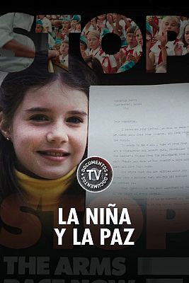 Documentos TV - La niña y la paz