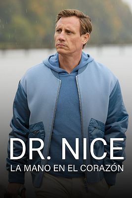 Cine internacional - Dr. Nice, la mano en el corazón