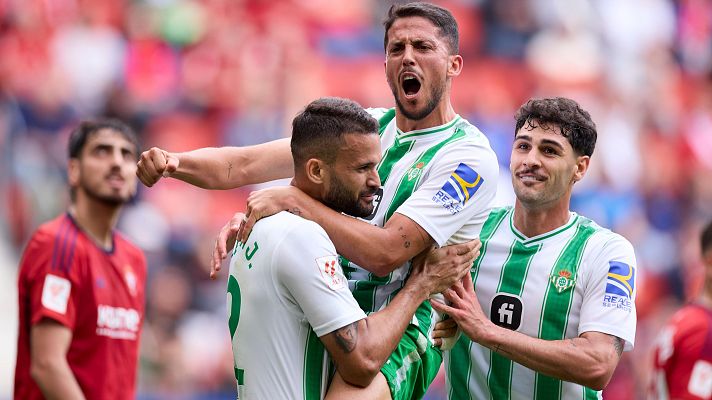 Resúmenes de LaLiga - Osasuna - Betis: resumen del partido, 34ª jornada | Primera