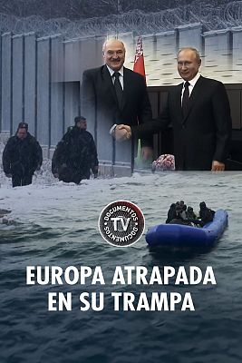Documentos TV - Europa atrapada en su propia trampa
