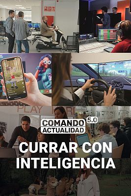Comando Actualidad - Currar con inteligencia
