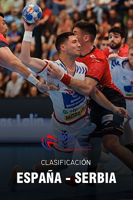 Balonmano - Clasificación Campeonato del Mundo masculino. Play Off ida: España - Serbia