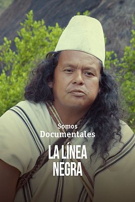 Somos Documentales - La línea negra