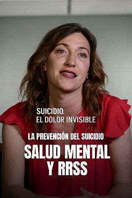 Suicidio. El dolor invisible - La prevención del suicidio. Salud mental y redes sociales