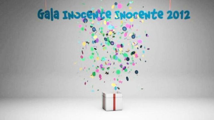 Gala Inocente Inocente - La Gala Inocente Inocente, en La 1