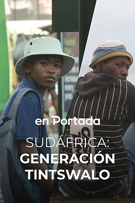 En portada - Sudáfrica: Generación Tintswalo