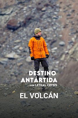 Destino Antártida - El volcán