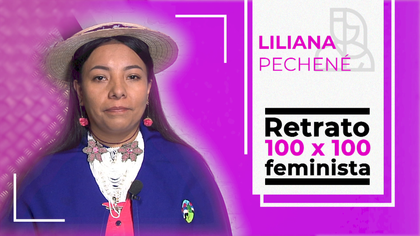 Objetivo igualdad - Liliana Pechené, líder indígena | Ver