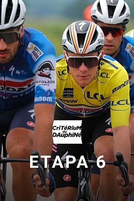 Ciclismo - Critérium du Dauphiné. 6ª Etapa: Hauterives - Le Collet d’Allevard
