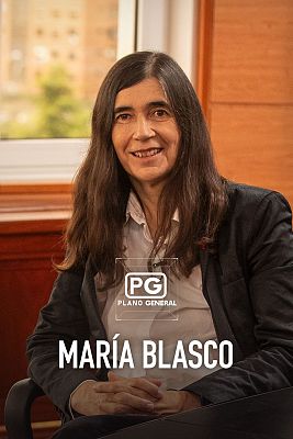 Plano general - María Blasco