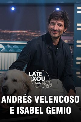 Late Xou con Marc Giró - Andrés Velencoso e Isabel Gemio