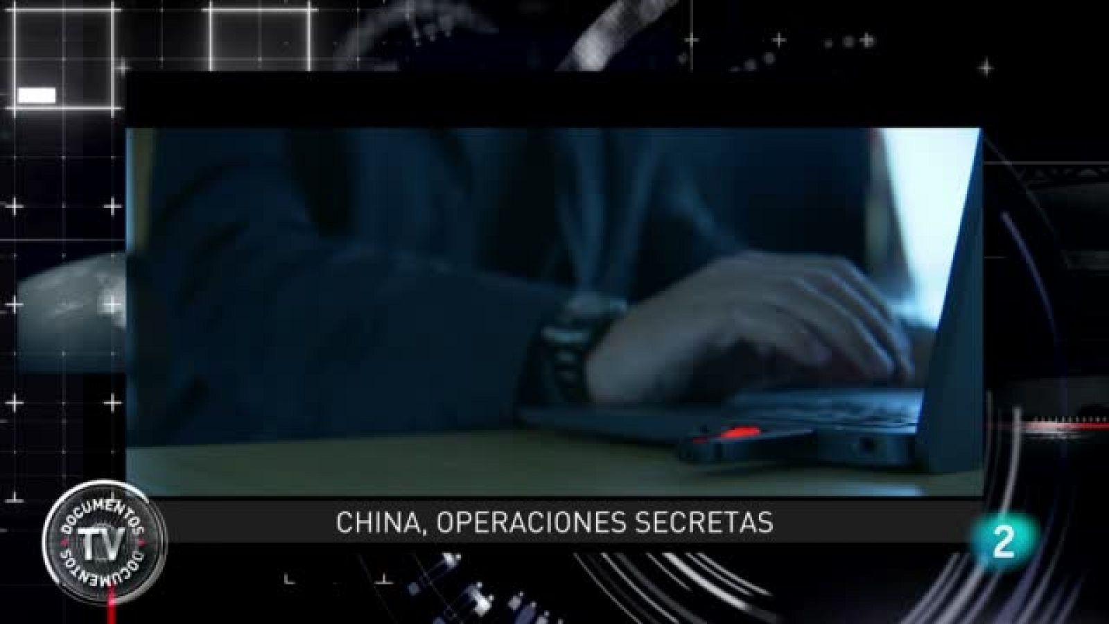 'China, operaciones secretas', en 'Documentos TV' | Ver