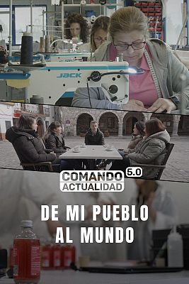 Comando Actualidad - De mi pueblo al mundo