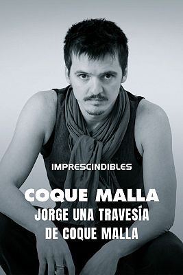 Imprescindibles - Jorge, una travesía de Coque Malla