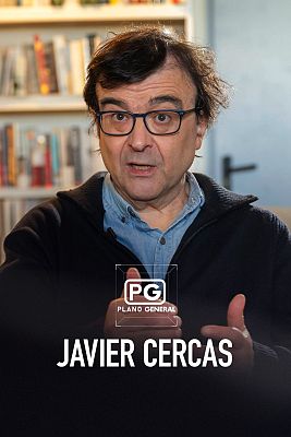 Plano general - Javier Cercas